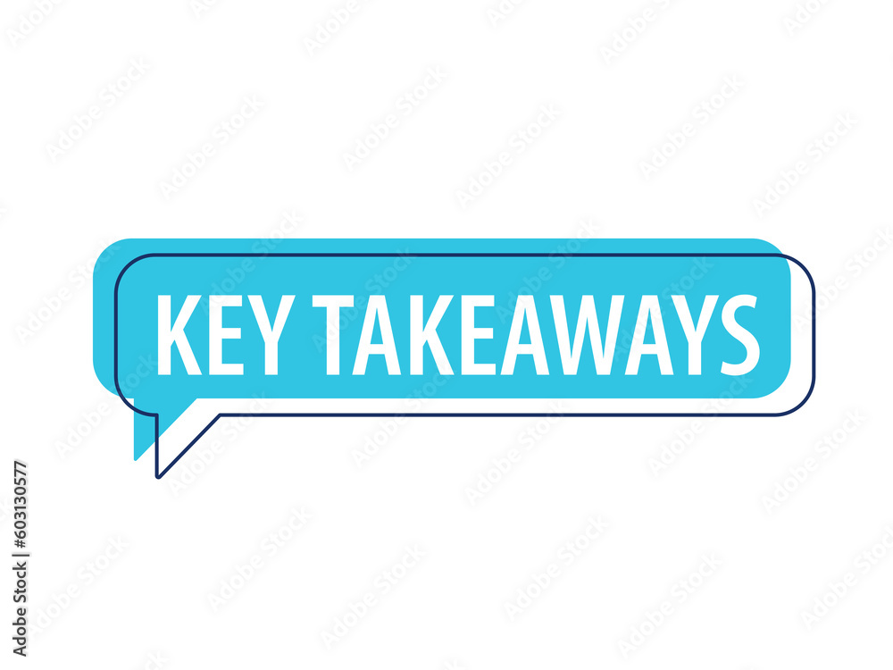 Key takeaways text speech bubble icon. Clipart image isolated on white background Key takeaways text speech bubble icon. Clipart image isolated on white background