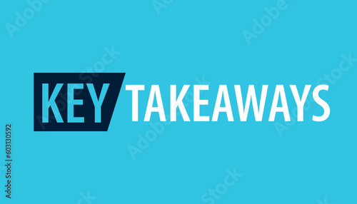 Key takeaways message illustration. Clipart image isolated on white background