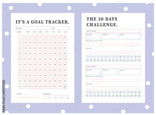 It's goal Tracker and The 30 Days challenge planner.