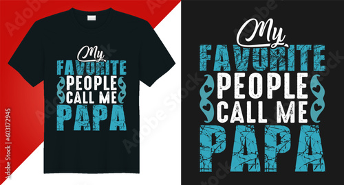 fathers day t shirt design, dad t-shirt, Father's Day Tshirt Design vector file.