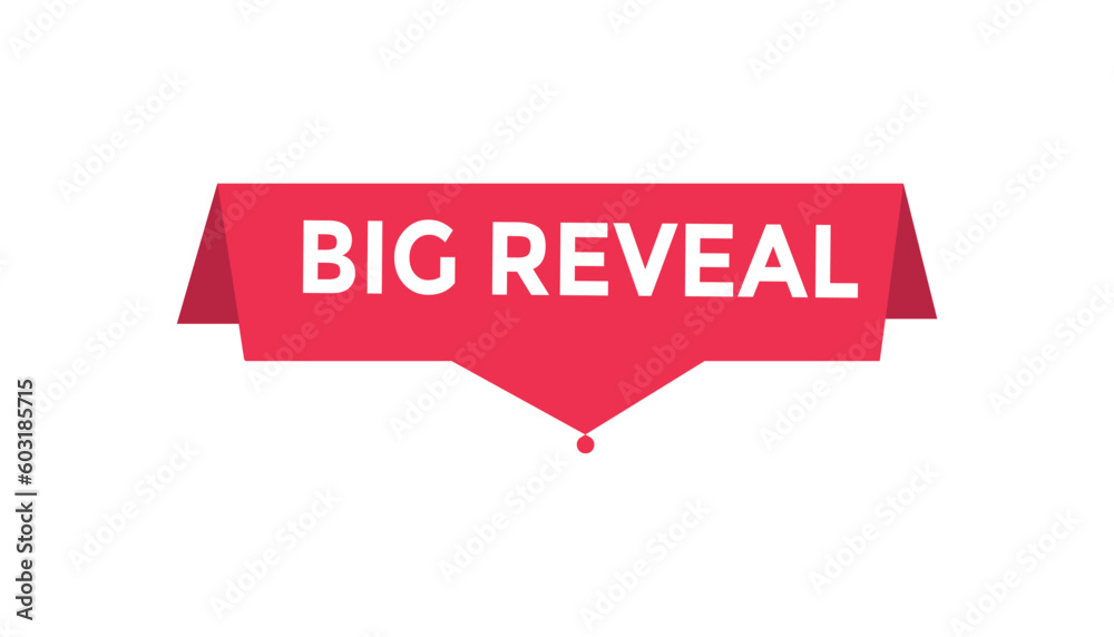 Big reveal button web banner templates. Vector Illustration Big reveal button web banner templates. Vector Illustration