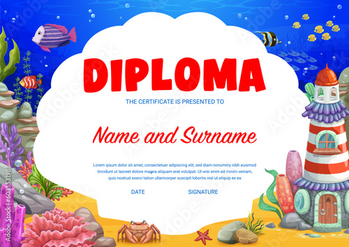 Kids diploma with cartoon sea underwater houses and buildings, vector education certificate. School diploma or kindergarten appreciation award with undersea fishes and house shelter in lighthouse