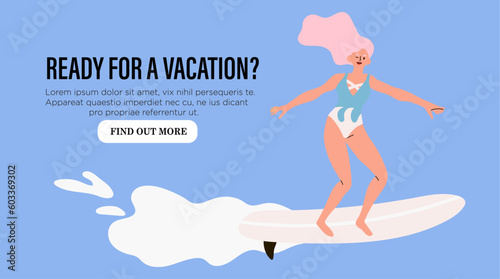 Attractive young woman surfing on surfboard in sea or ocean on her vacation to seaside. Female character in swimsuit relaxing using board on water on summer trip banner. Vector illustration.
