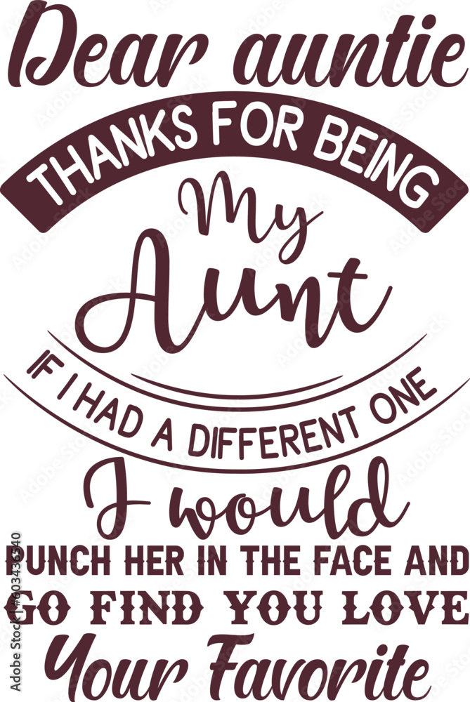 Fototapeta premium Auntie graphic T-shirt Design