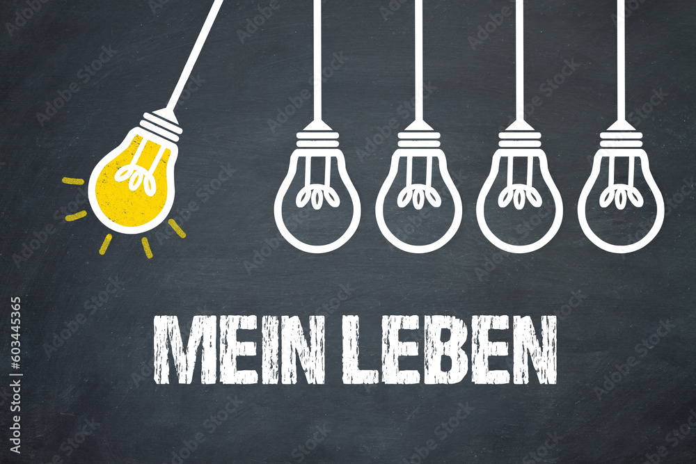 Fototapeta premium Mein Leben 