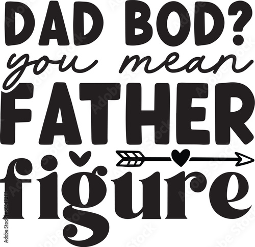 Father svg,Father day svg,Father's day svg,Dad svg,Papa svg, Best dad ever svg, Grandpa svg, Family svg bundle, Svg Cut Files For Cricut,
daddy svg, dad shirt svg, funny fathers day svg, 1st fathers d