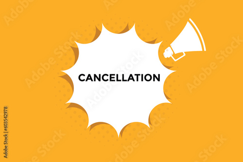 Cancellation  button web banner templates. Vector Illustration 
