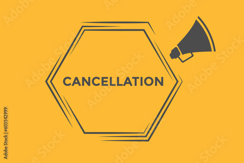 Cancellation  button web banner templates. Vector Illustration 
