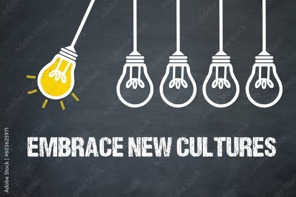 Fototapeta premium Embrace New Cultures 