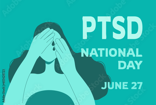 PTSD National day poster with crying woman. Female character with post traumatic stress disorder, mental disease. Background, banner template. Vector illustration photo