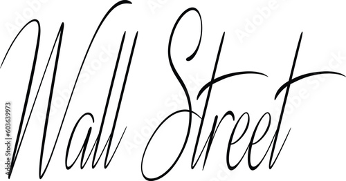 Wall Street finacial districtNew York text sign illustration on White background