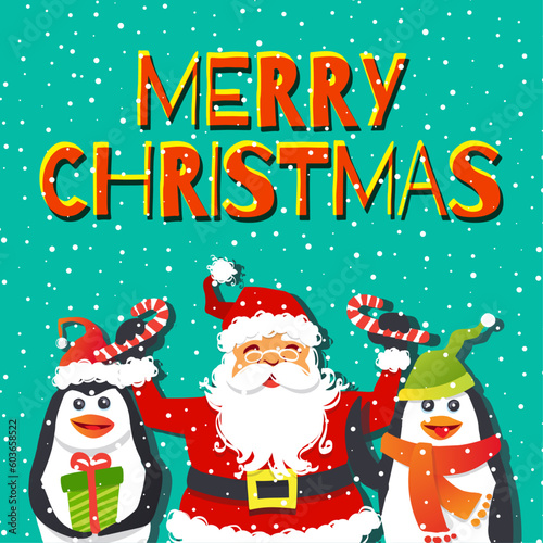 Merry Christmas Greetings from Santa Claus and Penguins. Happy cute editable vector characters. (ID: 603658522)
