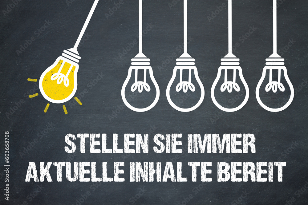 Naklejka premium Stellen Sie immer aktuelle Inhalte bereit