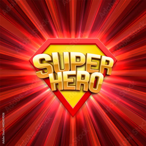 Superhero logo on bright background. Vector illustration.