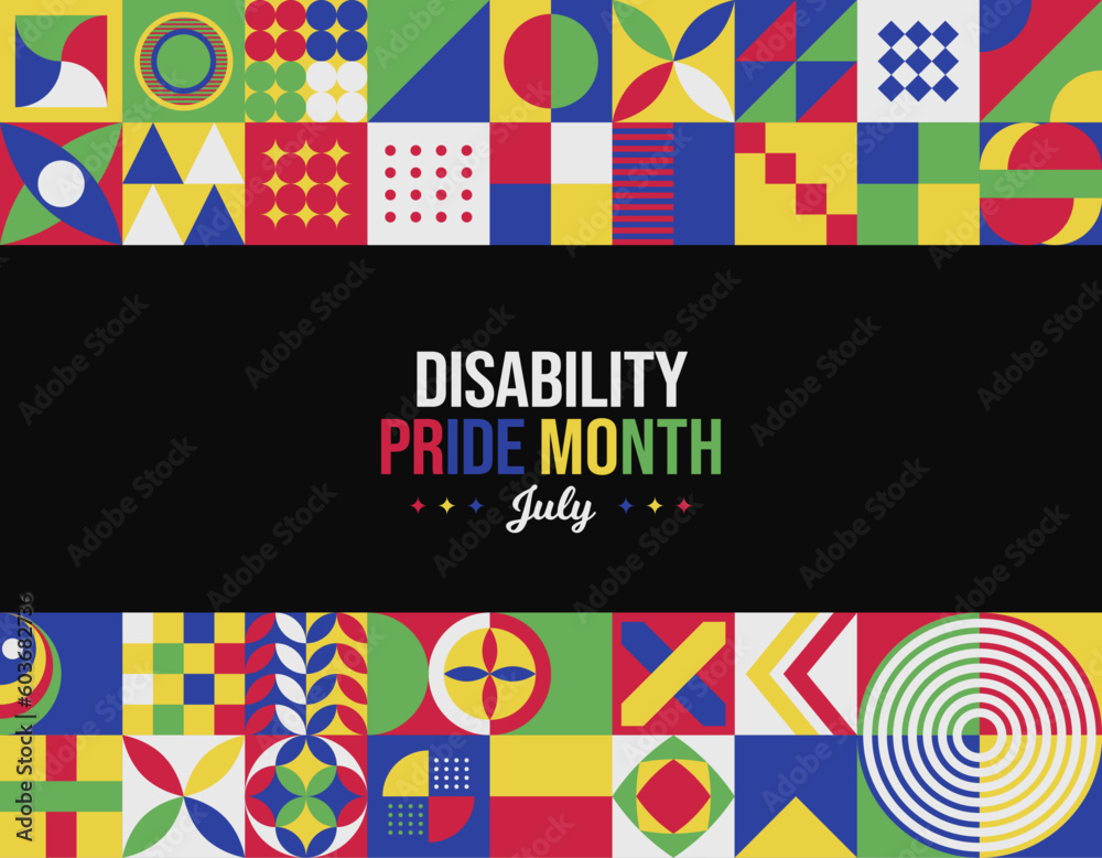 Disability Pride Month Vector Illustration. July Awareness. Celebrating Disability Community. Horizontal Neo Geometric pattern concept abstract graphic. Social media post, website header promotion art