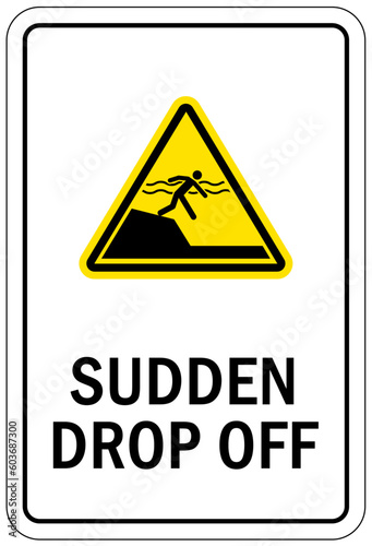 Beach safety warning sign and labels sudden drop off