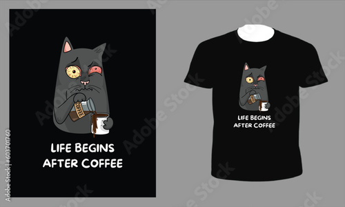 Grey Illustrated Cat Life Begins After Coffee T-Shirt, cute cat t shirt designs and apparel trendy design, cat lover t shirts elegant and classic design source, vectors for t-shirts designs, graphics 