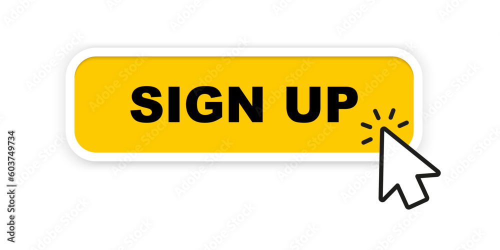 Signing up button. Signing up button with mouse pointer clicking. Login or signing up buttons. Vector illustration for ui, mobile app, web - obrazy, fototapety, plakaty 