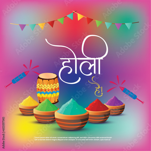 Happy Holi Colorful holi greeting festival, Holi wishes , Social Media Poster, Holi Creative