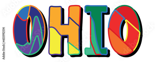 OHIO. Bright cartoon color doodle isolated typographic inscription, Illustrated text. US American state OHIO for print, web resources, social network, adv banner, t-shirt design.