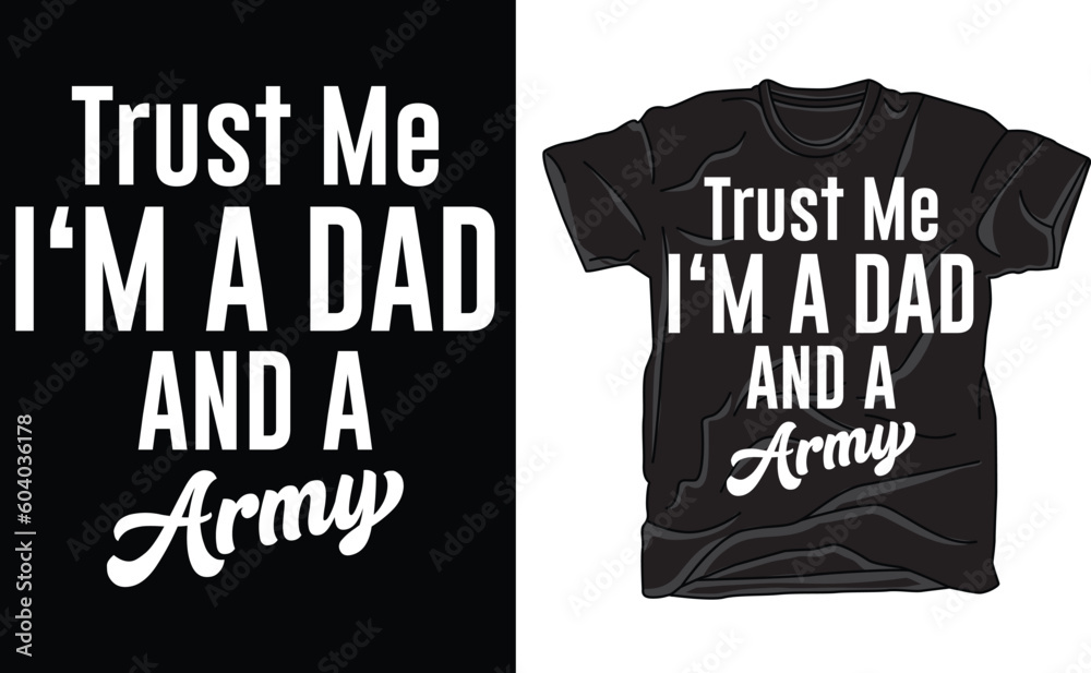 t shirt design, DAD ARMY t shirt design, DAD ARMY