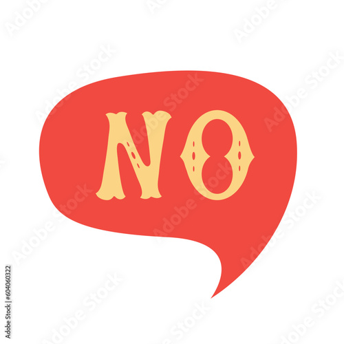 Word no. comics speech bubble set with words made of letters in mexican style. Flat vector illustration