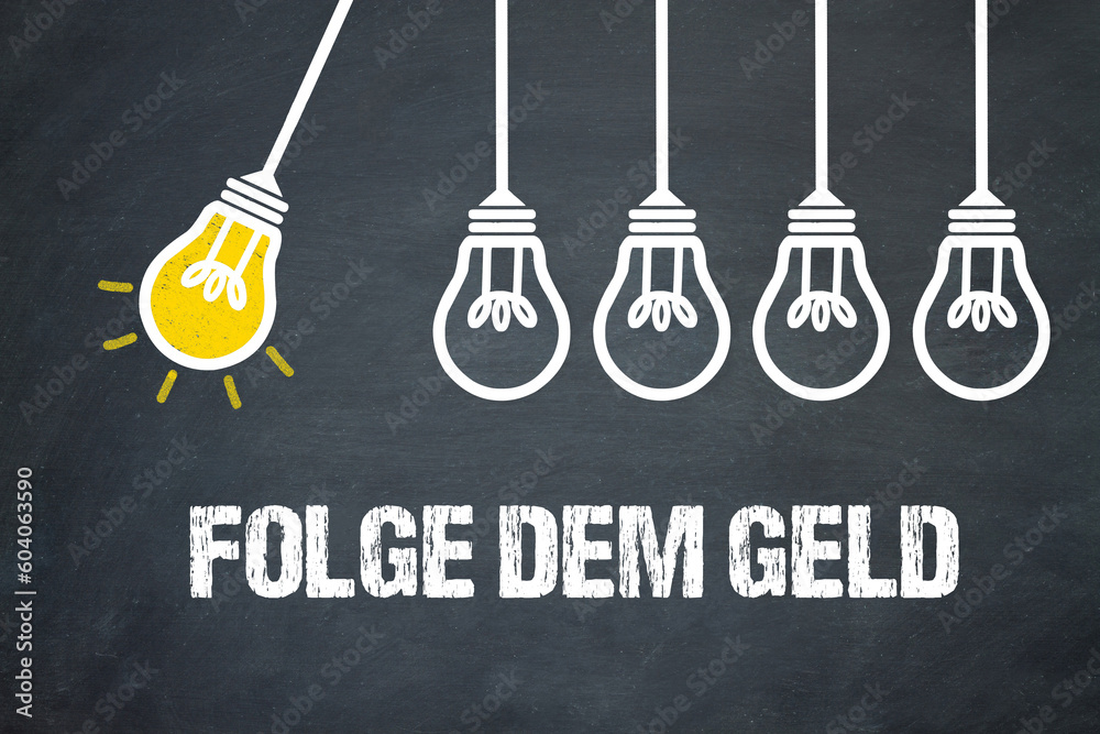 Fototapeta premium Folge dem Geld 