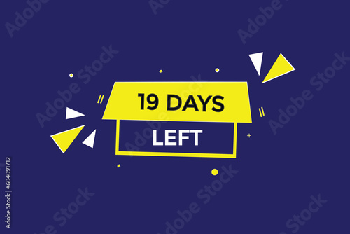 19 days left countdown template, 19 day countdown left banner label button eps 19   
