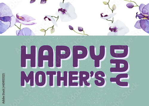 Happy mother’s day - Flowers card - ideal for website, email, presentation, postcard, book, t-shirt, sweatshirt, label, sticker, book, notebook,

