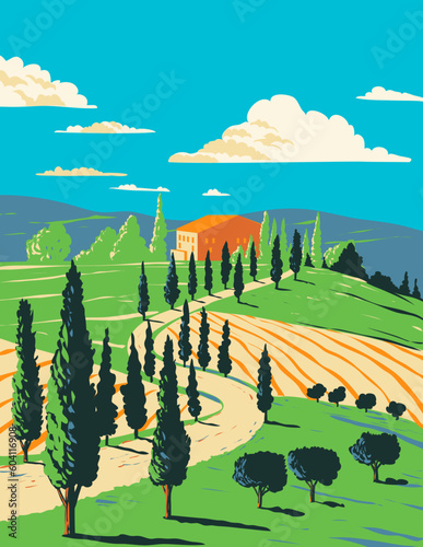WPA poster art of a vineyard in Tuscan countryside with villa in Tuscany in central Italy done in works project administration or Art Deco style.