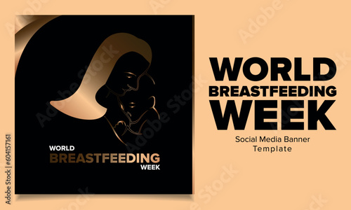 The newest world breastfeeding week theme or social media feed