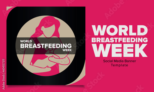 The newest world breastfeeding week theme or social media feed