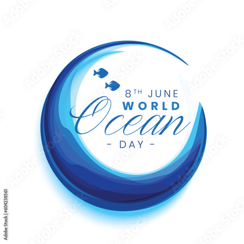 nice 8th june world ocean day poster to save and clean nature