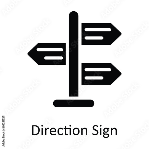 Direction Sign vector    solid Icon Design illustration. Location and Map Symbol on White background EPS 10 File