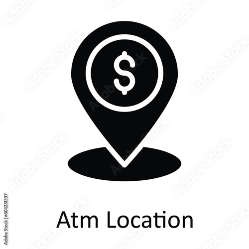 ATM Location vector    solid Icon Design illustration. Location and Map Symbol on White background EPS 10 File