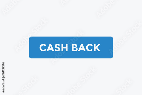 Cash back button web banner templates. Vector Illustration