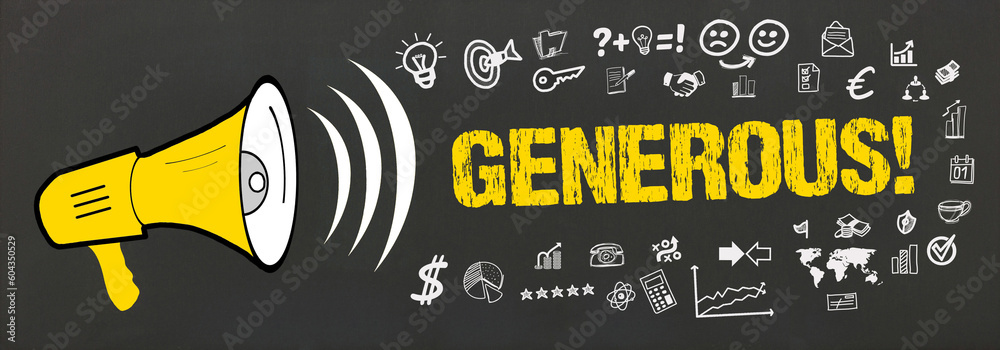 Fototapeta premium generous!