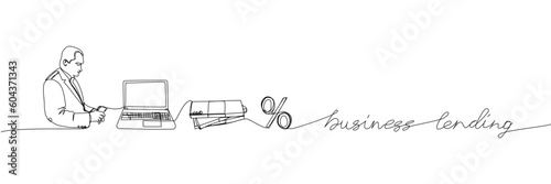Business lending, businessman, laptop, money one line art. Continuous line drawing of bank, financial, payment, data, economic, wealth credit with an inscription, lettering, handwritten.