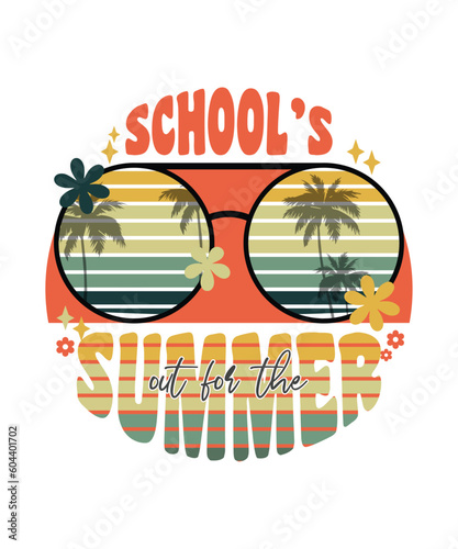 School's out for the Summer, Happy last day of school, Summer Vacation