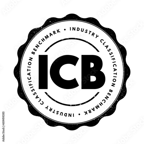 ICB Industry Classification Benchmark - system for assigning all public companies to appropriate subsectors of specific industries, acronym text stamp