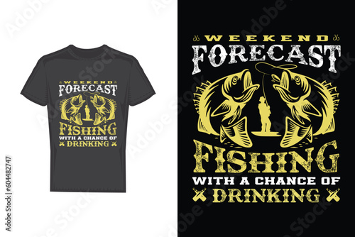 Weekend forecast fishing t-shirt vector design template. Good for fishing poster  label  emblem. With fish  fishing pole vector.