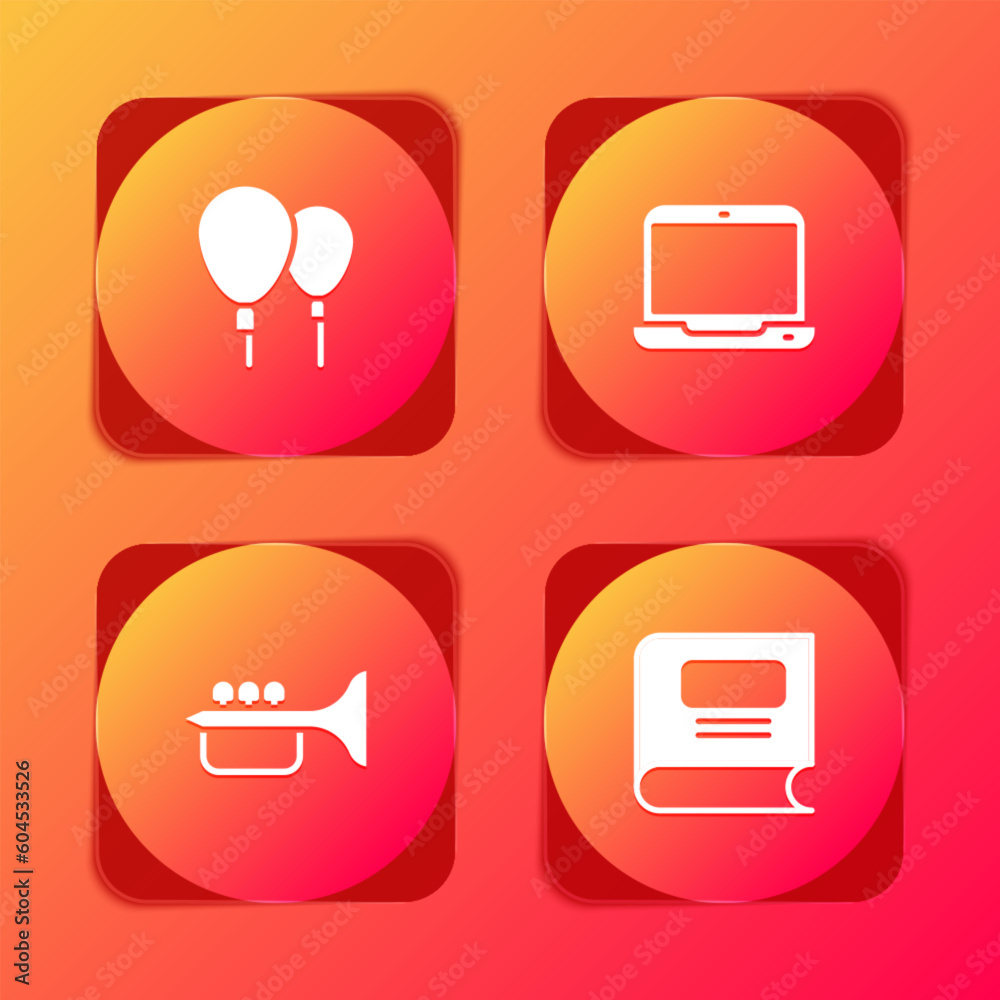 Set Balloons, Laptop, Trumpet and Book icon. Vector Set Balloons, Laptop, Trumpet and Book icon. Vector