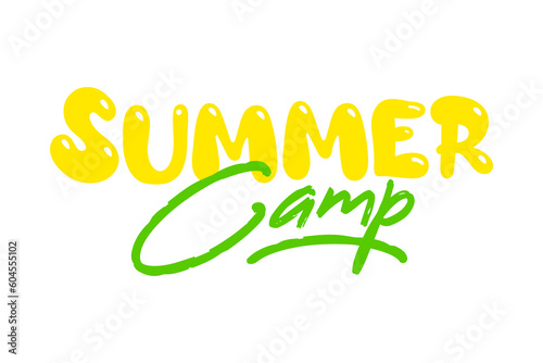 Summer kids camp banner. Handwritten lettering. Cute card or t-shirt print template. Vector quote illustration.