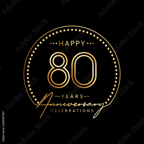 80 year anniversary logo with double line number and golden text for anniversary celebration event, invitation, banner poster, flyer, and greeting card, vector template