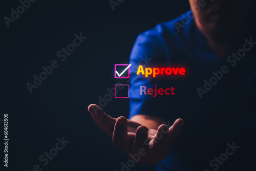 Businessman tick correct sign mark check boxes approve, accept, pass inspection document and project acceptance and quality assurance concept. Management, certification, business proposal concept