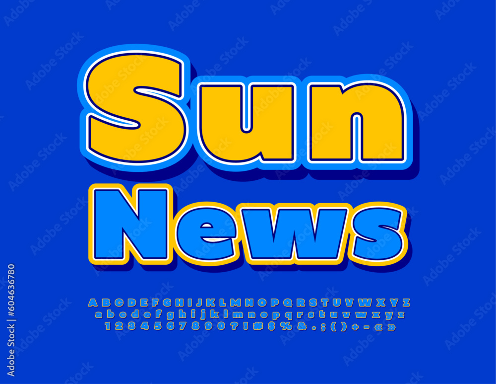 Vector advertising Emblem Sun News. Blue and Yellow bright Font. Trendy Creative Alphabet Letters and Numbers