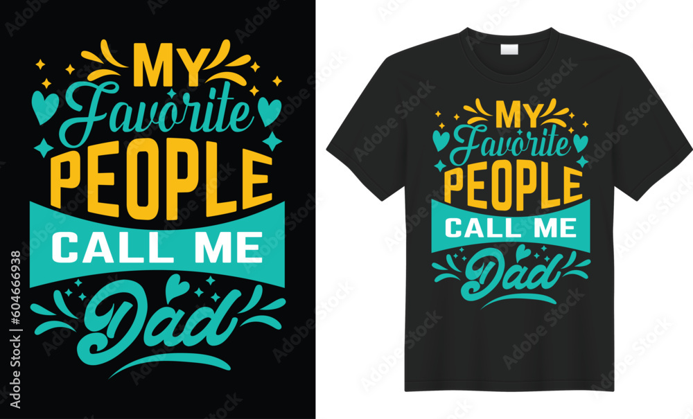 father's day t shirt design. Free Vector vintage typography illustration. with graphic vector design. Dad typography t shirt design template. Dad t shirt design with words Dad t-shirt design, father's day t shirt design. Free Vector vintage typography illustration. with graphic vector design. Dad typography t shirt design template. Dad t shirt design with words Dad t-shirt design,
