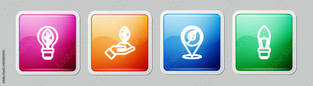 Set line Light bulb with leaf, Plant in hand, Location and . Colorful square button. Vector Set line Light bulb with leaf, Plant in hand, Location and . Colorful square button. Vector