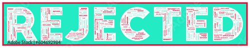 Rejected text filled with related keywords of various sizes. Rejected word cloud. Vibrant vector illustration.