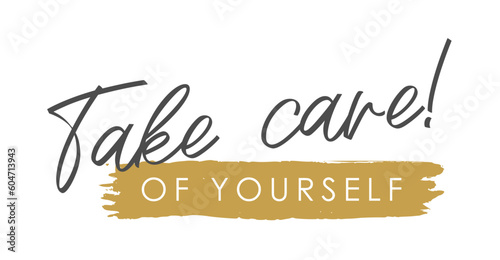 Elegant Cursive "Take Care of Yourself" Vector Design in Gray and Matte Gold